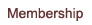 Membership